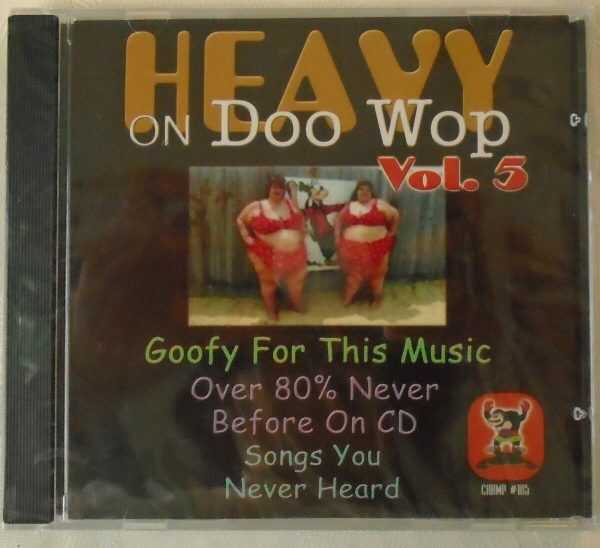 HEAVY ON DOO WOP - VOL. 5 - Songs You Never Heard -  BRAND NEW - CD