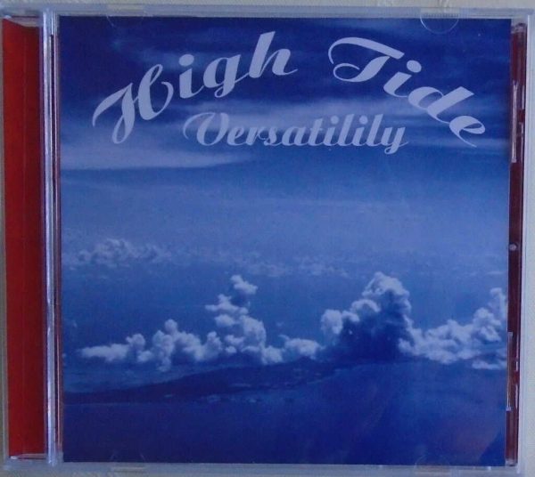 HIGH TIDE - CD - Versatility - LIKE NEW