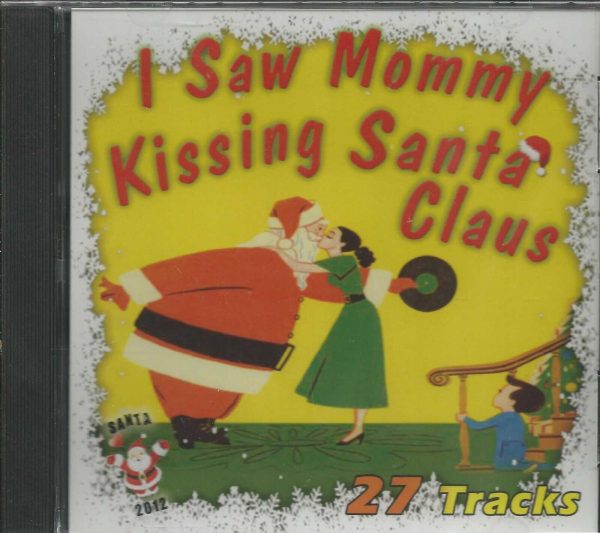 I SAW MOMMY KISSING SANTA CLAUS - Various Artists -  BRAND NEW - CD