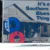 It's A Southern Blues Thing Vol 1 - CD - Brand New