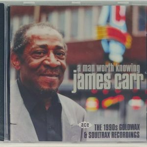 JAMES CARR - A MAN WORTH KNOWING   CD   BRAND NEW