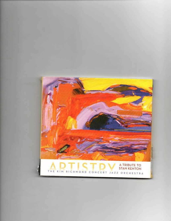 KIM RICHMOND - ARTISTRY:A TRIBUTE TO SAM KENTON-CD