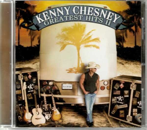Kenny Chesney Greatest Hits II - CD