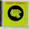 Kenny Howes - Back To You Today - CD - Brand New