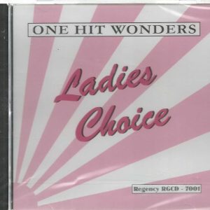LADIES CHOICE - CD - One Hit Wonders  - BRAND NEW