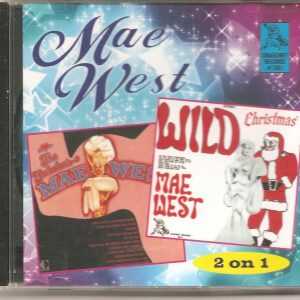 MAE WEST - WILD CHRISTMAS & THE FABULOUS MAE WEST   2 ON 1 CD