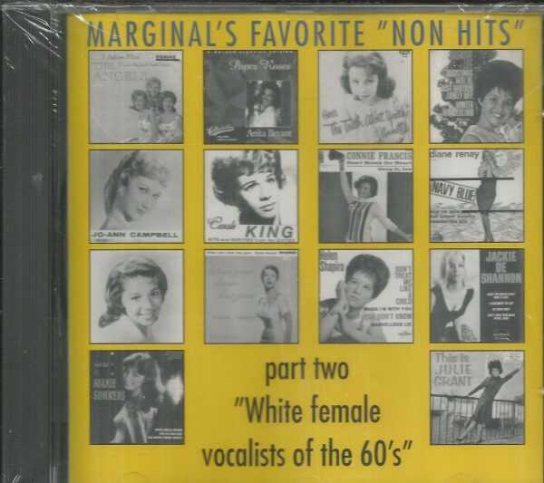 MARGINAL'S FAVORITE NON HITS - Part Two - White Female Vocalists-CD - BRAND NEW