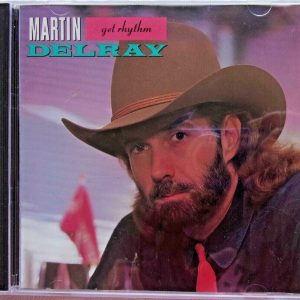 MARTIN DELRAY - CD - Get Rhythm - BRAND NEW
