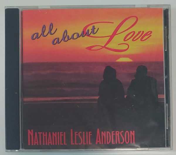 NATHAN LESLIE ANDERSON - ALL ABOUT LOVE   CD     BRAND NEW