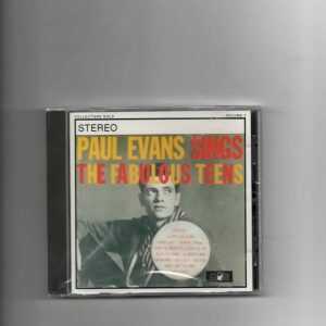 PAUL EVANS - SINGS THE FABULOUS TEENS-BRAND NEW CD
