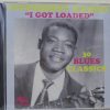 PEPPERMINT HARRIS - I GOT LOADED - 30 BLUES CLASSICS - CD  - BRAND NEW