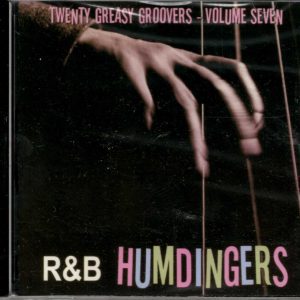 R & B Humdingers - 20 Greasy Groovers Vol 7 - CD - Brand New