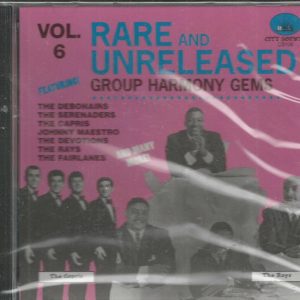 RARE AND UNRELEASED  - Vol. 6 - Group Harmony Gems -  BRAND NEW -  CD