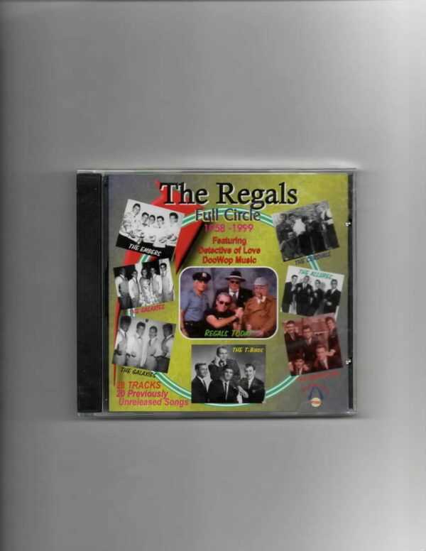 REGALS - FULL CIRCLE 1958-1999-CD