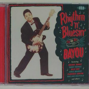 RHYTHM N BLUESIN BY THE BAYOU   CD     BRAND NEW