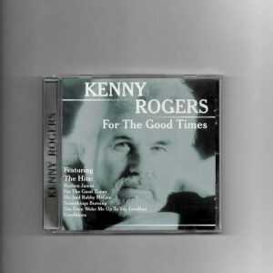ROGERS, KENNY - FOR THE GOOD TIMES-CD