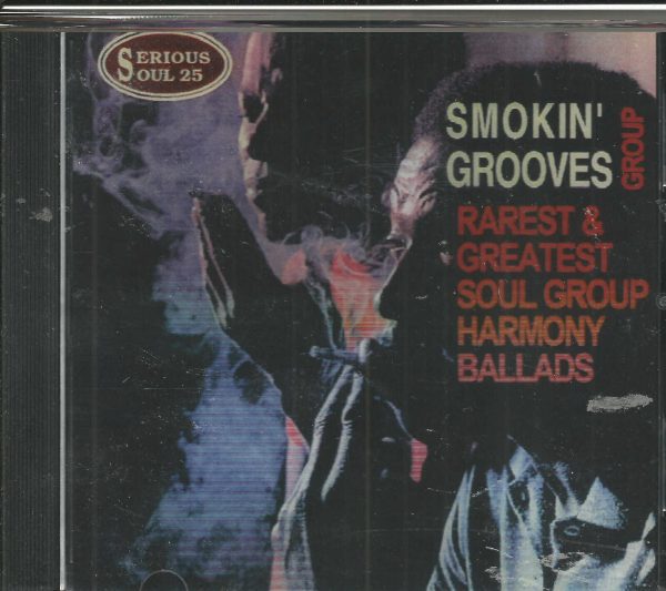 SMOKIN GROUP GROOVES CD  - Serious Soul 25   Brand New