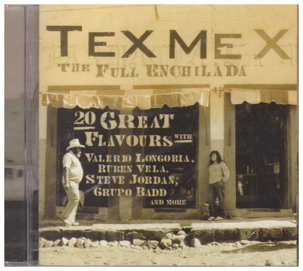 TEX MEX - The Full Enchalada - BRAND NEW - CD