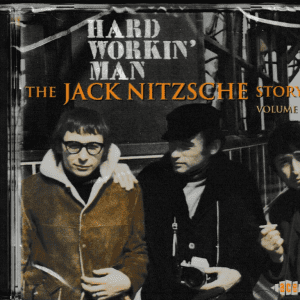 THE JACK NITZSCHE STORY CD HARD WORKIN' MAN VOL. 2 - BRAND NEW