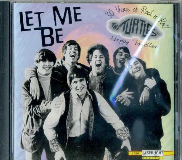 THE TURTLES - LET ME BE - CD  - BRAND NEW