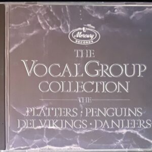 THE VOCAL GROUP COLLECTION - PLATTERS, PENGUINS, DEL VIKINGS , DANLEERS