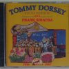 TOMMY DORSEY & FRANK SINATRA- 1935-1947   CD BRAND NEW