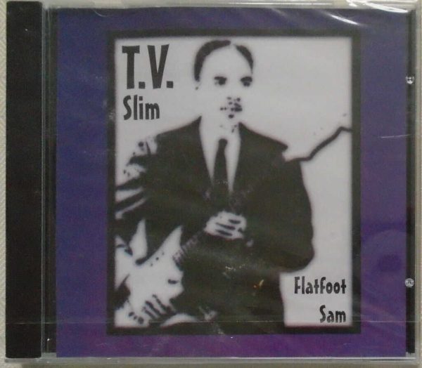 T.V. SLIM - Flatfoot Sam - BRAND NEW - CD