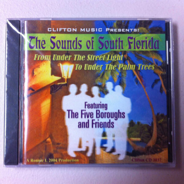 The Sounds of South Florida CD -  The Five Boroughs and Friends   BRAND NEW