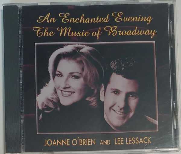 AN ENCHANTED EVENING - MUSIC OF BWAY W/ JO'BRIEN, L LESSACK   CD     LIKE NEW