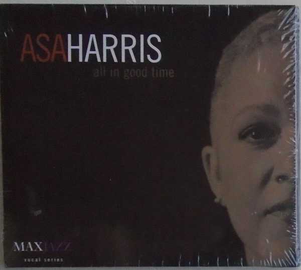 ASA HARRIS - CD - All In Good Time -  BRAND NEW