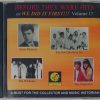 BEFORE THEY WERE HITS - VOL 17   CD     BRAND NEW