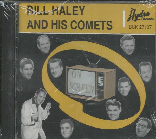 BILL HALEY AND HIS COMETS CD - On Screen - BRAND NEW   Hydra Label