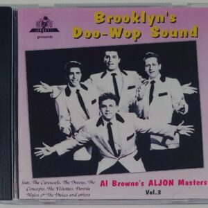 BROOKLYN'S DOO WOP SOUND - AL BROWN (ALJON) VOL 3   CD  BRAND NEW