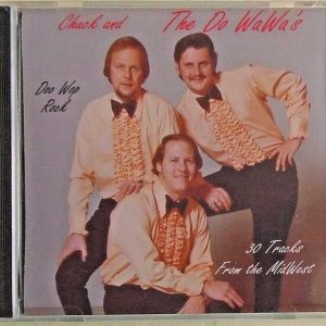 CHUCK AND THE DOO WAWA'S - CD - Doo Wop Rock - Brand New