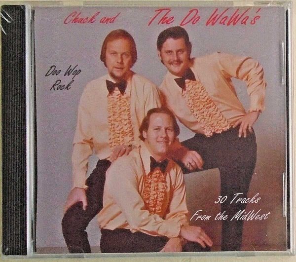 CHUCK AND THE DOO WAWA'S - CD - Doo Wop Rock - Brand New
