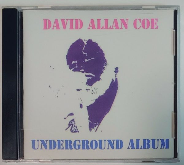 DAVID ALLEN COE - UNDERGROUND ALBUM   CD   BRAND NEW