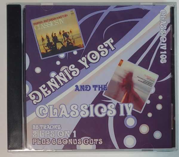 DENNIS YOST AND THE CLASSICS IV – SPOOKY MAMAS AND PAPAS CLASSIC IV 103   CD  BR
