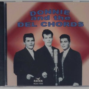 DONNIE AND THE DEL CHORDS  CD  BRAND NEW