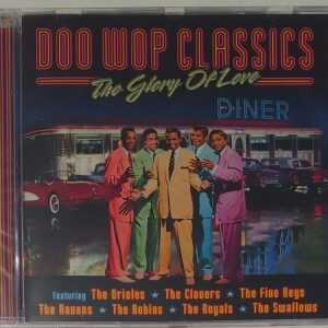 DOO WOP CLASSICS - THE GLORY OF LOVE   CD BRAND NEW