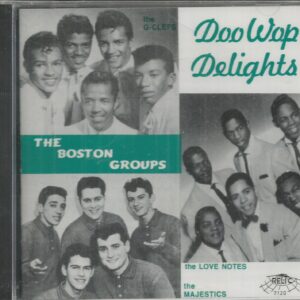 DOO WOP DELIGHTS - CD - The Boston Groups - BRAND NEW
