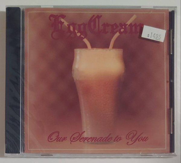 EGG CREAM - OUR SERENADE TO YOU   CD BRAND NEW