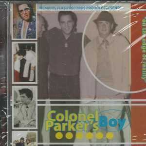 ELVIS PRESLEY - CD -  Colonel Parker's Boy - BRAND NEW