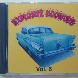 EXPLOSIVE DOO WOPS - VOL 6  CD BRAND NEW