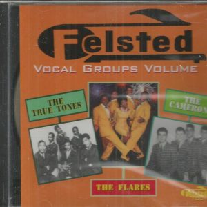 FELSTED Vocal Groups Volume 1 - BRAND NEW - CD