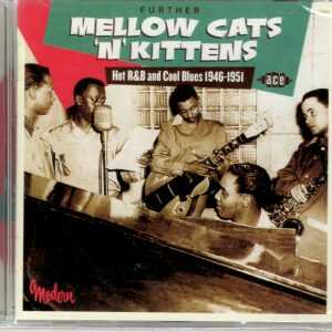 Further Mellow Cats N Kittens / Various by Various Artists - CD