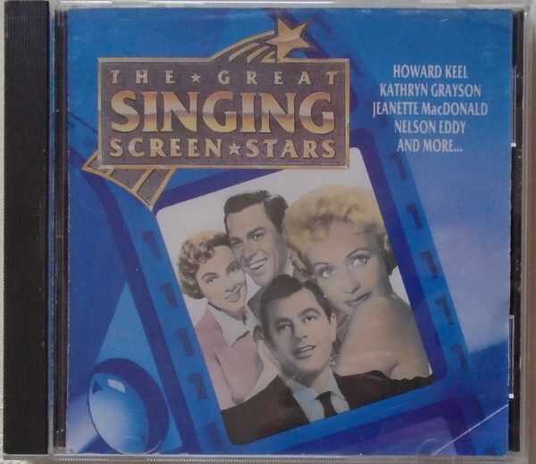 GREAT SINGING SCREEN STARS - CD -  Keel, Grayson And More - LIKE NEW