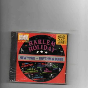 HARLEM HOLIDAY - N.Y. RHYTHM AND BLUES - VOL 3-BRAND NEW CD