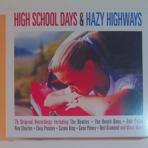 HIGH SCHOOL DAYS AND HAZY HIGHWAYS  CD BRAND NEW
