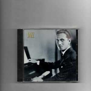 I GOT RHYTHM - GERSHWIN AND JAZZ DISC 4