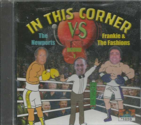 IN THIS CORNER - Newports VS. Frankie & The Fashions - Round 1 - BRAND NEW - CD
